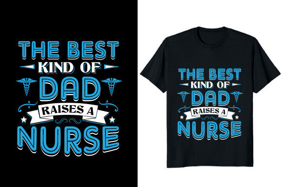 Dad Nurse T-Shirt Graphics: Reviewing Top Designs