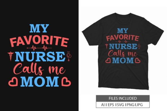Mother Day Nurse Graphics for T-Shirt Designs