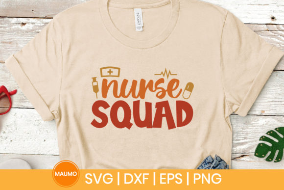 Nurse Squad Quote: Graphics & Print Templates