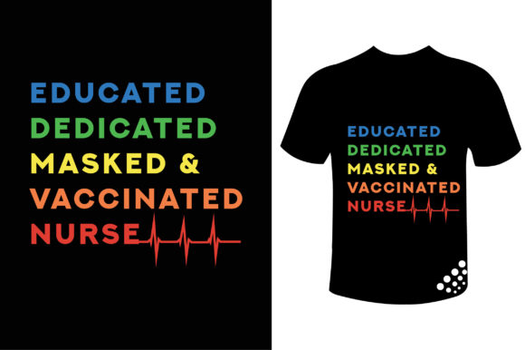 Review: Masked Vaccinated Nurse Trendy T-shirt Design